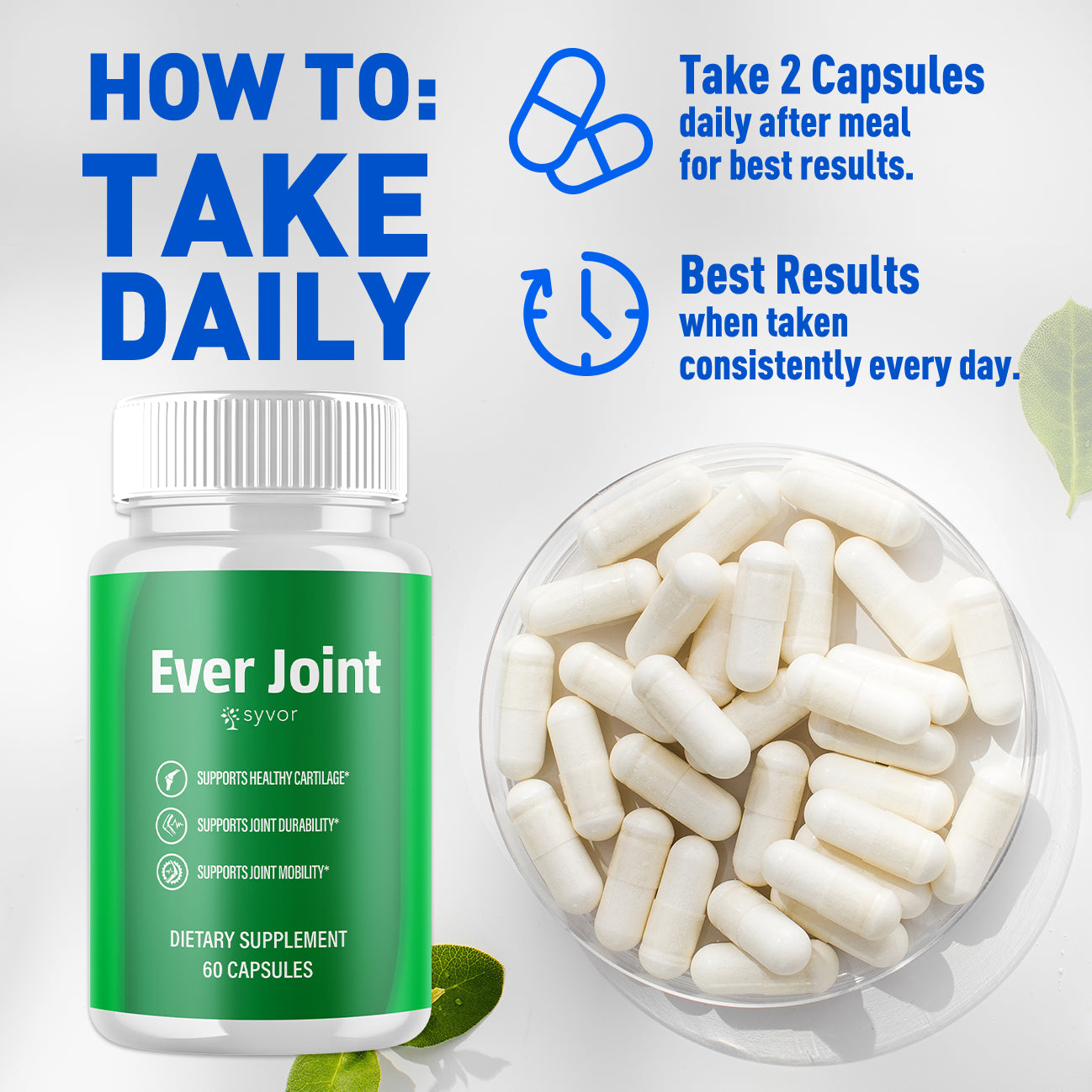 Ever Joint Capsules
